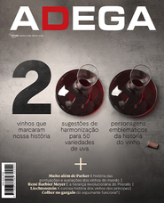 Capa Revista Revista ADEGA 200 - 200 vinhos que marcaram nossa história