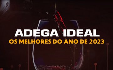 Prêmio ADEGA IDEAL \u002D Melhores do ano 2023